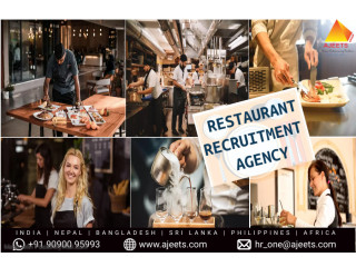 Restaurant Recruitment Agency in India, Nepal, Bangladesh