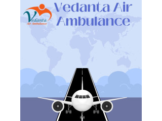 Choose Vedanta Air Ambulance in Patna for a Safe and Convenient Patient Transfer